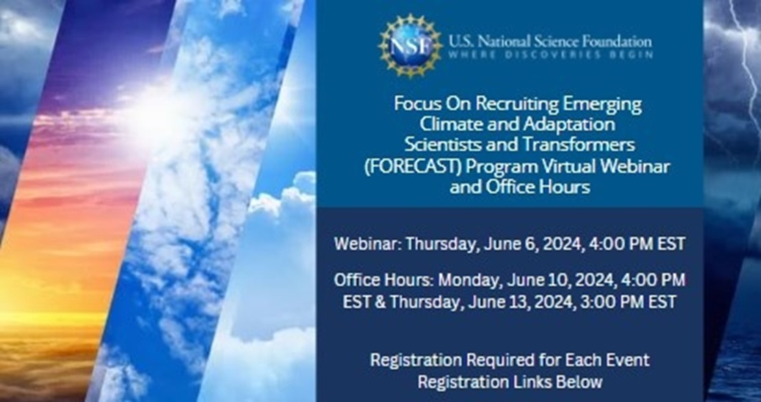 Image listing FORECAST events: Webinar date of June 6 at 4 pm EST and virtual office hours on June 10 at 4 pm EST and June 13 at 3 pm EST. Registration required for each event.